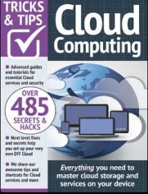 Cloud Computing Tricks and Tips - 16th Edition, 2023
