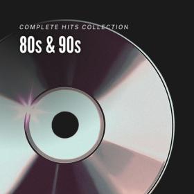 Various Artists - 80's & 90's Complete Hits Collection (2023) Mp3 320kbps [PMEDIA] ⭐️