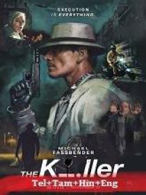 The Killer (2023) 720p HQ HDRip - x264 - [Tel + Tam + Hin + Eng] - (DD 5.1 - 192Kbps) - 1.4GB