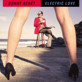 Donny Benet - Electric Love (2012 Alternativa e indie) [Flac 16-44]