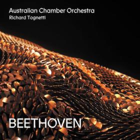 Beethoven - Australian Chamber Orchestra, Richard Tognetti (2020)