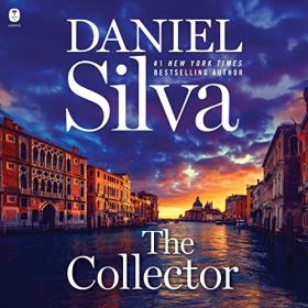 Daniel Silva - 2023 - The Collector (Thriller)