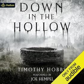 Timothy Hobbs - 2023 - Down in the Hollow (Horror)