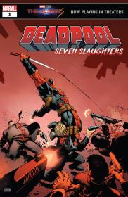 Deadpool - Seven Slaughters 001 (2024) (Digital) (walkabout-Empire)