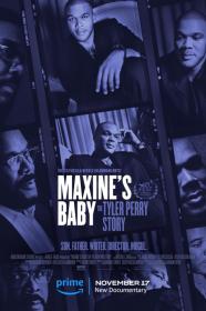 Maxines Baby The Tyler Perry Story (2023) [1080p] [WEBRip] [5.1] [YTS]