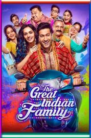 The Great Indian Family (2023) Hindi 1080p HDRip x264 AAC 5.1 [2.4GB] - QRips