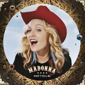 Madonna - Don't Tell Me (The Remixes) (2023) Mp3 320kbps [PMEDIA] ⭐️