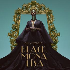 Billy Porter - Black Mona Lisa (2023) [24Bit-44.1kHz] FLAC [PMEDIA] ⭐️