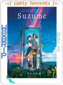 Suzume 2023 1080p CR WEBRip x264-OUTPOSTX9 Trial YG