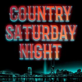 Various Artists - Country Saturday Night (2023) Mp3 320kbps [PMEDIA] ⭐️