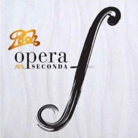 Pooh - Opera seconda (2012 Pop) [Flac 16-44]