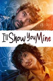 Ill Show You Mine (2022) [720p] [WEBRip] [YTS]