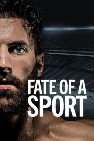 Fate Of A Sport (2022) [720p] [WEBRip] [YTS]