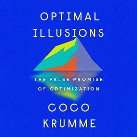 Coco Krumme - 2023 - Optimal Illusions (Business)