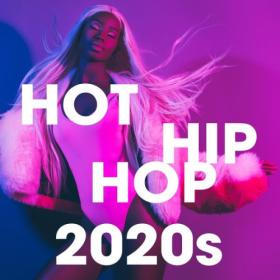 Various Artists - Hot Hip Hop 2020s (2023) Mp3 320kbps [PMEDIA] ⭐️