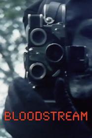 Bloodstream (1985) [1080p] [BluRay] [YTS]