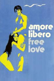 Amore Libero - Free Love (1974) [1080p] [BluRay] [YTS]