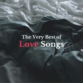 Various Artists - The Very Best of Love Songs (2023) Mp3 320kbps [PMEDIA] ⭐️