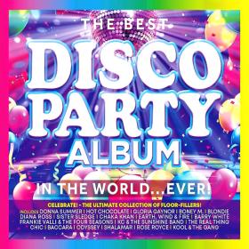 Various Artists - The Best Disco Party Album in the World    Ever! (2023) Mp3 320kbps [PMEDIA] ⭐️