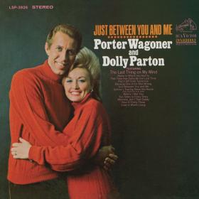 Porter Wagoner & Dolly Parton - Just Between You and Me (1968 Country) [Flac 24-96]