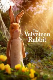 The Velveteen Rabbit 2023 2160p ATVP WEB-DL DDP5.1 Atmos DV HDR H 265-FLUX[TGx]