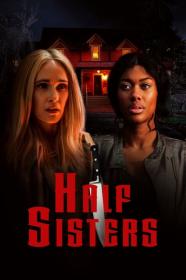 Half Sisters 2023 720p WEBRip 800MB x264-GalaxyRG[TGx]