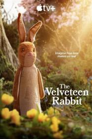 The Velveteen Rabbit 2023 1080p ATVP WEB-DL DDP5.1 Atmos H.264-FLUX