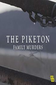 The Piketon Family Murders (2019) [720p] [WEBRip] [YTS]