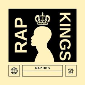 Various Artists - Rap Kings Rap Hits Vol 001 (2023) Mp3 320kbps [PMEDIA] ⭐️