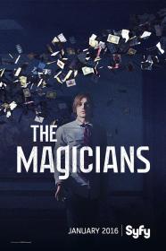 【高清剧集网发布 】魔法师 第一季[全13集][简繁英字幕] The Magicians S01 1080p AMZN WEB-DL DDP 5.1 H.264-BlackTV