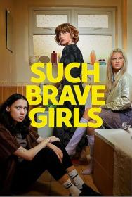 Such Brave Girls 2023 S01 720p WEB-DL x264 BONE