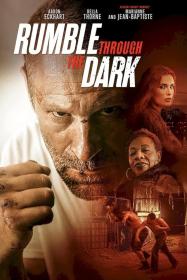 Rumble Through the Dark (2023) [Turkish Dubbed] 1080p WEB-DLRip TeeWee