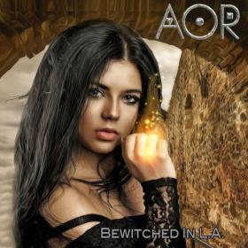 AOR - Bewitched In L A (2023) [16Bit-44.1kHz] FLAC [PMEDIA] ⭐️