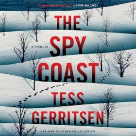 Tess Gerritsen - 2023 - The Spy Coast꞉ Martini Club, 1 (Thriller)