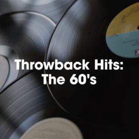 Various Artists - Throwback Hits The 60’s (2023) Mp3 320kbps [PMEDIA] ⭐️