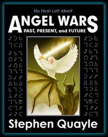POtHS - Prophetic Times - 86 - Apocalypse 2012 Prophecies Vol 20 - Angel Wars
