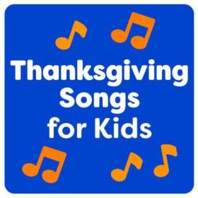 Various Artists - Thanksgiving Songs for Kids (2023) Mp3 320kbps [PMEDIA] ⭐️