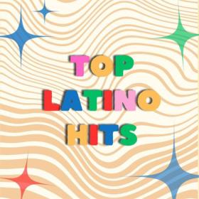 Various Artists - TOP LATINO HITS (2023) Mp3 320kbps [PMEDIA] ⭐️