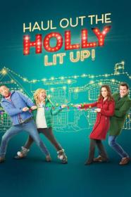 Haul Out the Holly Lit Up 2023 1080p WEB h264-EDITH[TGx]