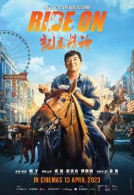 Ride On (2023) [Jackie Chan] 1080p BluRay H264 DolbyD 5.1 + nickarad