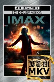 Joker 2019 2160p REMUX IMAX Dolby Vision And HDR10 ENG RUS ITA LATINO TrueHD 7.1 Atmos DV x265 MKV-BEN THE