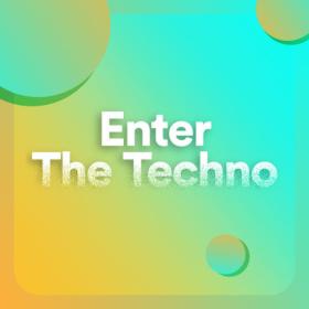 Various Artists - Enter The Techno (2023) Mp3 320kbps [PMEDIA] ⭐️