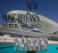 2023 Week 48 - New Music Releases (NMR)