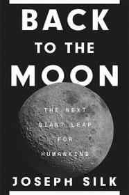 Back to the Moon - The Next Giant Leap for Humankind (PDF)