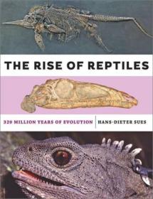 The Rise of Reptiles - 320 Million Years of Evolution (EPUB)
