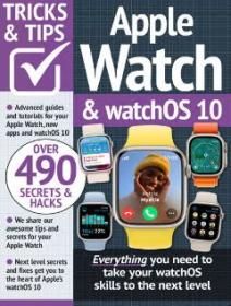 Apple Watch & watchOS 10 Tricks and Tips - 1st Edition 2023