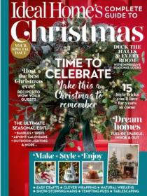 Ideal Home's UK - Complete Guide To Christmas, 2023