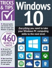 Windows 10 Tricks and Tips - 16th Edition, 2023