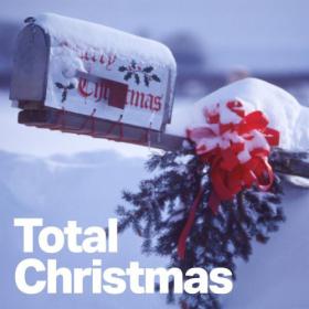 Various Artists - Total Christmas (2023) Mp3 320kbps [PMEDIA] ⭐️