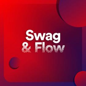 Various Artists - Swag & Flow (2023) Mp3 320kbps [PMEDIA] ⭐️